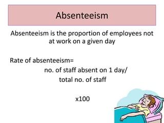 Measuring Absence Measuring the effectiveness of a workforce | PPTX