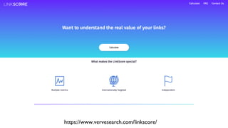 https://www.vervesearch.com/linkscore/
 
