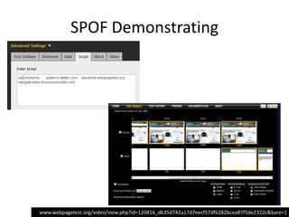 SPOF Demonstrating




www.webpagetest.org/video/view.php?id=120416_d635d742a17d7eecf57df6282bcea87f5de2322c&bare=1
 