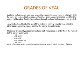 Rack Primal 
The cuts of veal from hotel rack primal include the following: 
• Veal rack, split 
• Chop-ready rack 
• Fren...