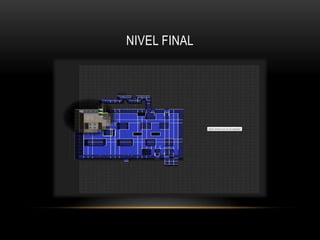Nivel Final