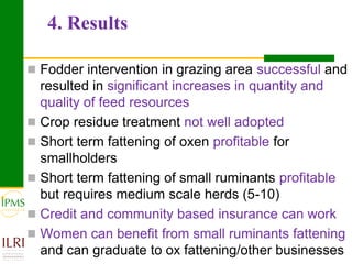 Meat and live animals value chain development: IPMS and partners experiences 