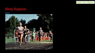 Sleep Hygiene
VISIT US TODAY
 