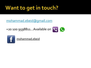 mohammad.ebeid@gmail.com
+20 100 9598811…Available on
mohammad.ebeid
 