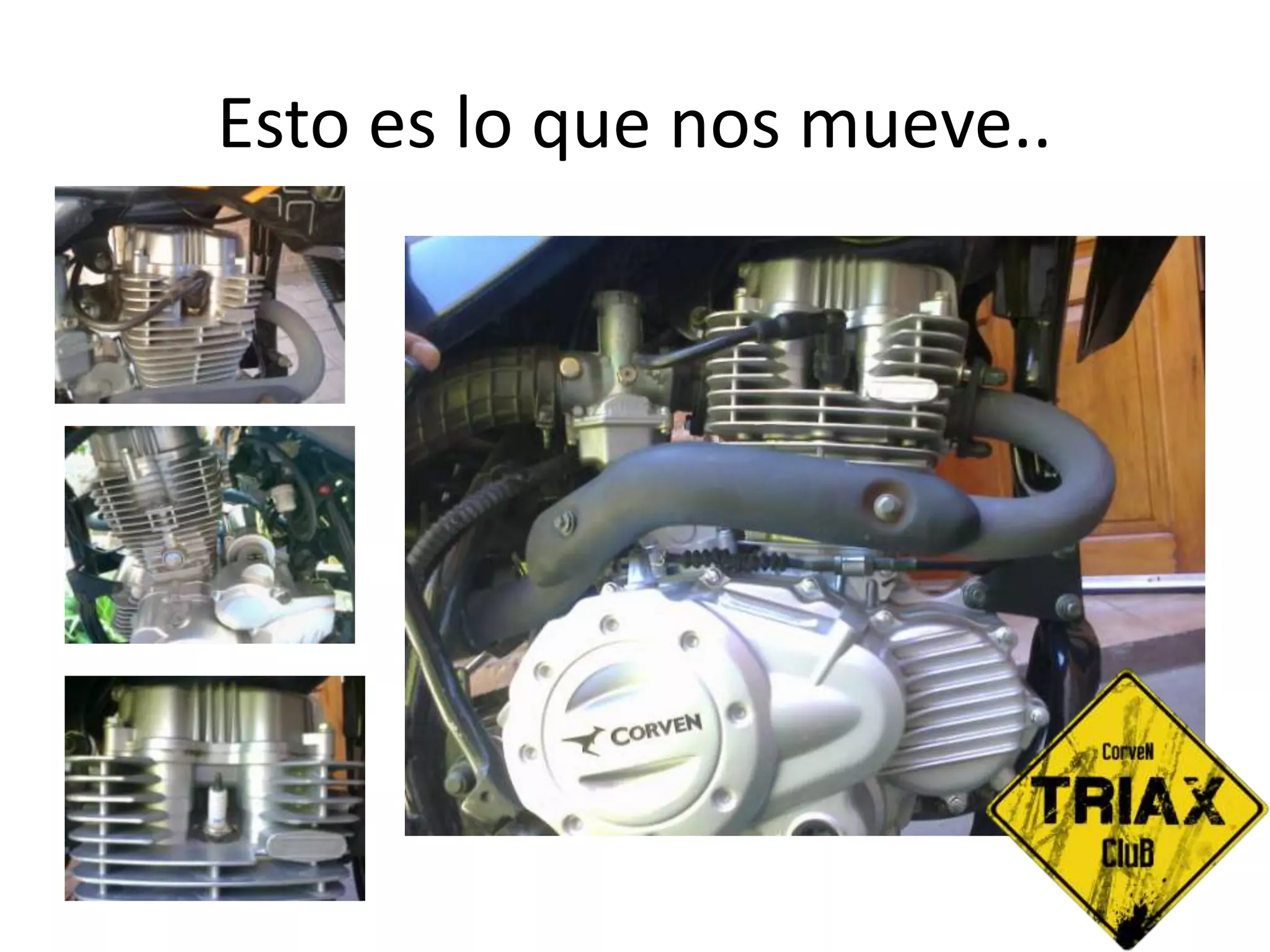 Esto es lo que nos mueve..