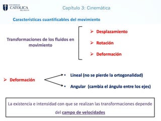 Capítulo 3: Cinemática
Características cuantificables del movimiento
 