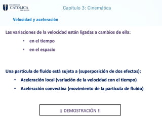 Capítulo 3: Cinemática
Velocidad y aceleración
 