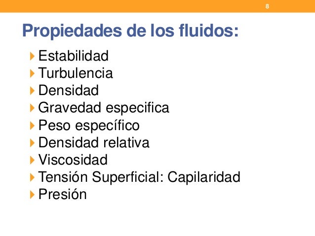 MECÁNICA DE FLUIDOS- PROPIEDADES DE LOS FLUIDOS