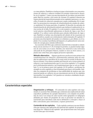 AL ESTUDIANTE
Con el deseo de que esta obra estimulará el interés en la
ingeniería mecánica y servirá como una guía aceptable
para su compresión.
00-Preliminares 30/8/56 10:29 AM Página v
 
