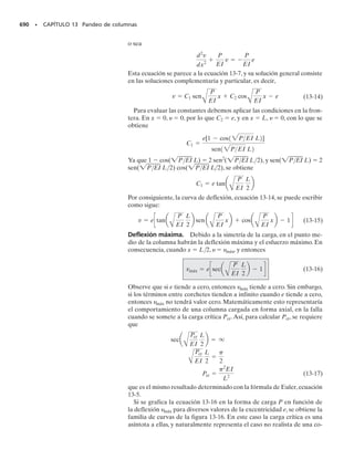 6
). Determine las deformaciones
unitarias principales en el plano, en el punto, y las direcciones en las
que actúan.
Solución
Usaremos la ecuación 10-16 para obtener la solución. Definiendo un
eje x como se ve en la figura 10-19b, y midiendo los ángulos en senti-
do contrario al de las manecillas del reloj a partir del eje x hacia las
líneas de centro de cada galga,se tiene que 	a  0°,	b  60° y 	c  120°.
Al sustituir esos resultados,junto con los datos del problema,en la ecua-
ción 10-16, se obtiene
526 • CAPÍTULO 10 Transformación de deformación unitaria
= 0.25Px + 0.75Py - 0.433gxy
264110-6
2 = Px cos2
120° + Py sen2
120° + gxy sen 120° cos 120°
= 0.25Px + 0.75Py + 0.433gxy
135110-6
2 = Px cos2
60° + Py sen2
60° + gxy sen 60° cos 60°
= Px
60110-6
2 = Px cos2
0° + Py sen2
0° + gxy sen 0° cos 0°
Se aplica la ecuación 1, y se resuelven simultáneamente las ecuaciones
2 y 3, y los resultados son
R = C 21153 - 6022
+ 174.522
D110-6
2 = 119.2110-6
2
Se pueden obtener estos mismos resultados, en forma más directa, con
la ecuación 10-17.
Las deformaciones unitarias principales en el plano se determinan
usando el círculo de Mohr. El punto de referencia en el círculo está en
A(60(10 