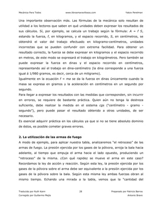 Mecánica Para Todos www.librosmaravillosos.com Yakov Perelman
Traducido por Ruth Kann 28 Preparado por Patricio Barros
Cor...