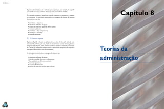 Capítulo 8
Teorias da
administração
MECâNICA 2
120
A pintura eletrostática a pó é utilizada para a proteção, por exemplo, de superfí-
cies metálicas de aço-carbono, alumínio, latão, inox e ferro fundido.
É de grande resistência, mesmo nos casos de exposição a intempéries e ambien-
tes corrosivos. As principais características e vantagens do sistema de pinturas
eletrostáticas a pó são:
•	resistência a impactos;
•	cobertura uniforme das peças;
•	alcance da tinta em lugares de difícil acesso;
•	excelente aderência;
•	resistência a altas temperaturas;
•	resistência à corrosão;
•	ótima lexibilidade.
7.3.2 Pintura líquida
A pintura líquida se baseia na aplicação de camadas de tinta pelo método con-
vencional de pulverização com pistola em metal ferroso ou não ferroso, plásticos
em geral (ABS, PS, PC, PVC, náilon e acrílico) e madeira (laminado, compensa-
do e MDF). É importante sempre utilizar o processo de preparação da superfície
para que a aderência da tinta seja satisfatória.
As principais características e vantagens do sistema são:
•	cobertura uniforme das peças;
•	elevada variedade de cores e acabamentos;
•	boa aderência em diversos materiais;
•	excelente aparência;
•	excelente lexibilidade;
•	alcance da tinta em locais de difícil acesso.
 