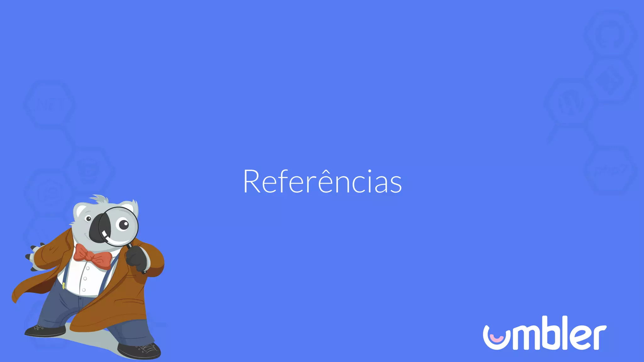 Referências
 