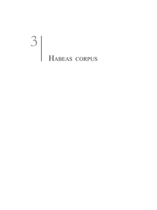 3
HABEAS CORPUS
 
