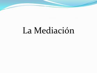 Concepto de MediaciónSistema alternativo, no excluyente, de resolución de conflictos, donde las partes asistidas por un tercero neutral, son acompañadas en el proceso de toma de decisiones con relación a su desacuerdo. Se trata de un proceso voluntario, confidencial, flexible, donde las decisiones son autocompuestas, centrado en el futuro, donde se enfatizan las necesidades reales de los participantes