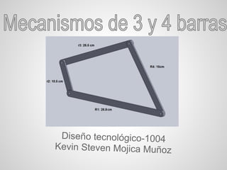Diseño tecnológico-1004
Kevin Steven Mojica Muñoz
 