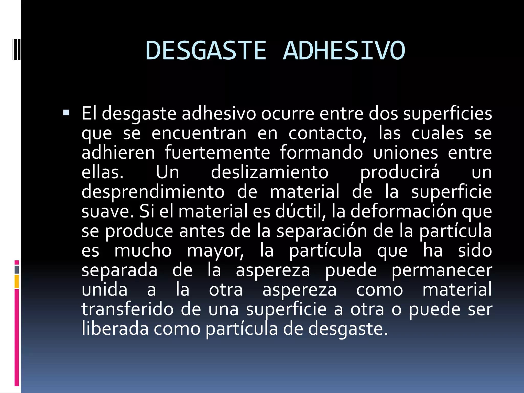 Mecanismos de desgaste | PPTX