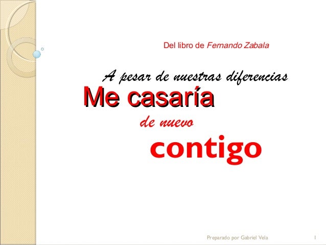 MATRIMONIO Y CONVIVENCIA basado en "A pesar de nuestras diferencias, …