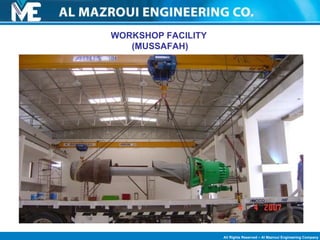 WORKSHOP FACILITY  (MUSSAFAH) Part 2 
