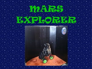 MARS
EXPLORER
 