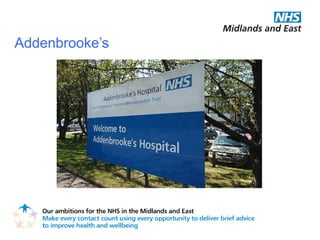 Addenbrooke‟s
 