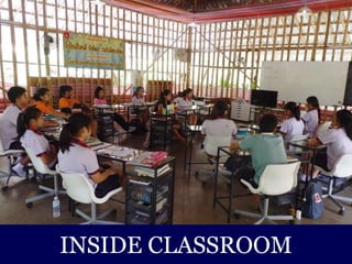 Village Development Partnership
INSIDE CLASSROOM
 