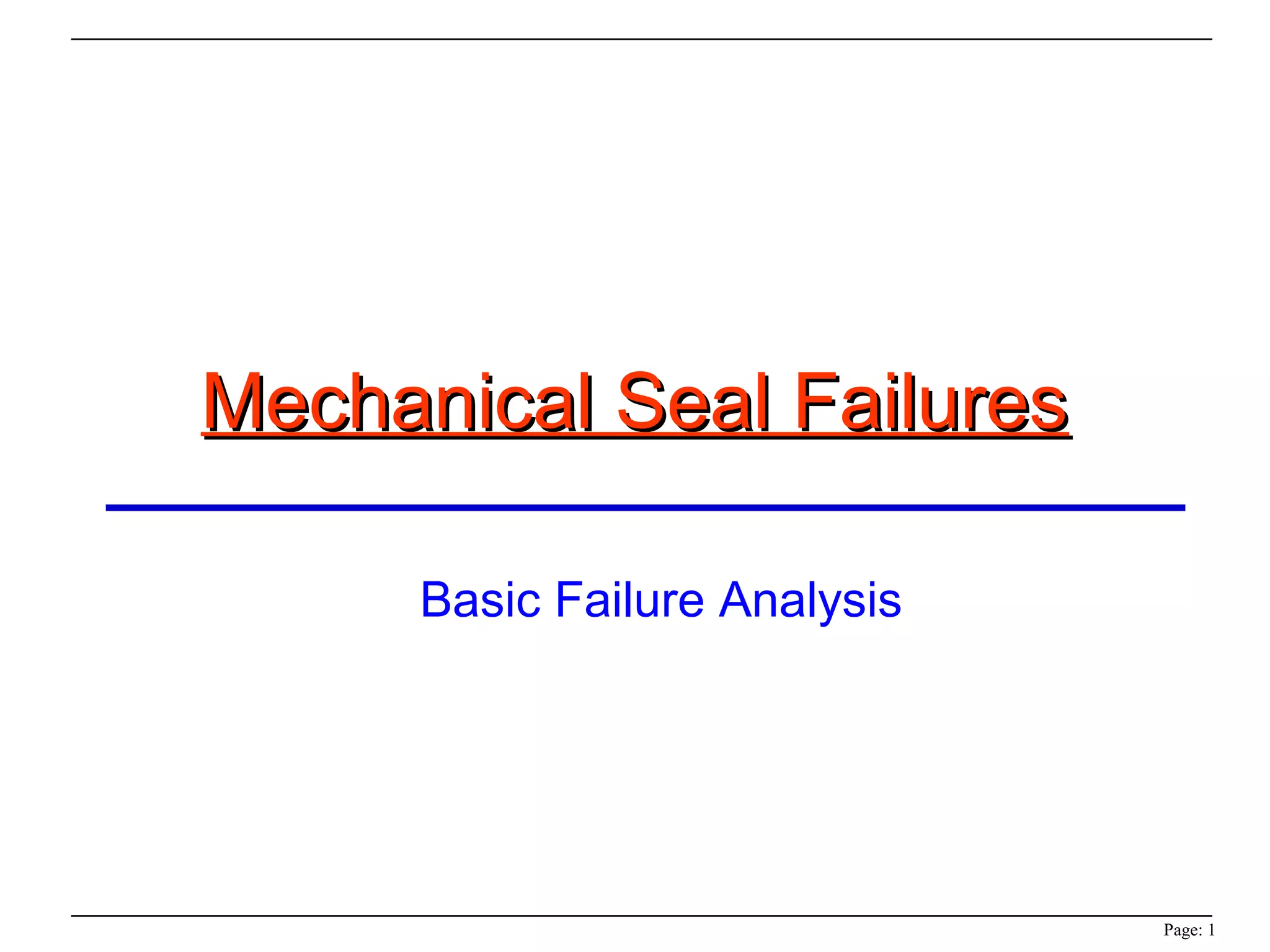 Mechanical sealfailures PPT