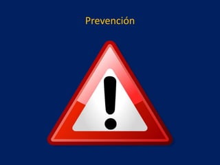 Prevención

 