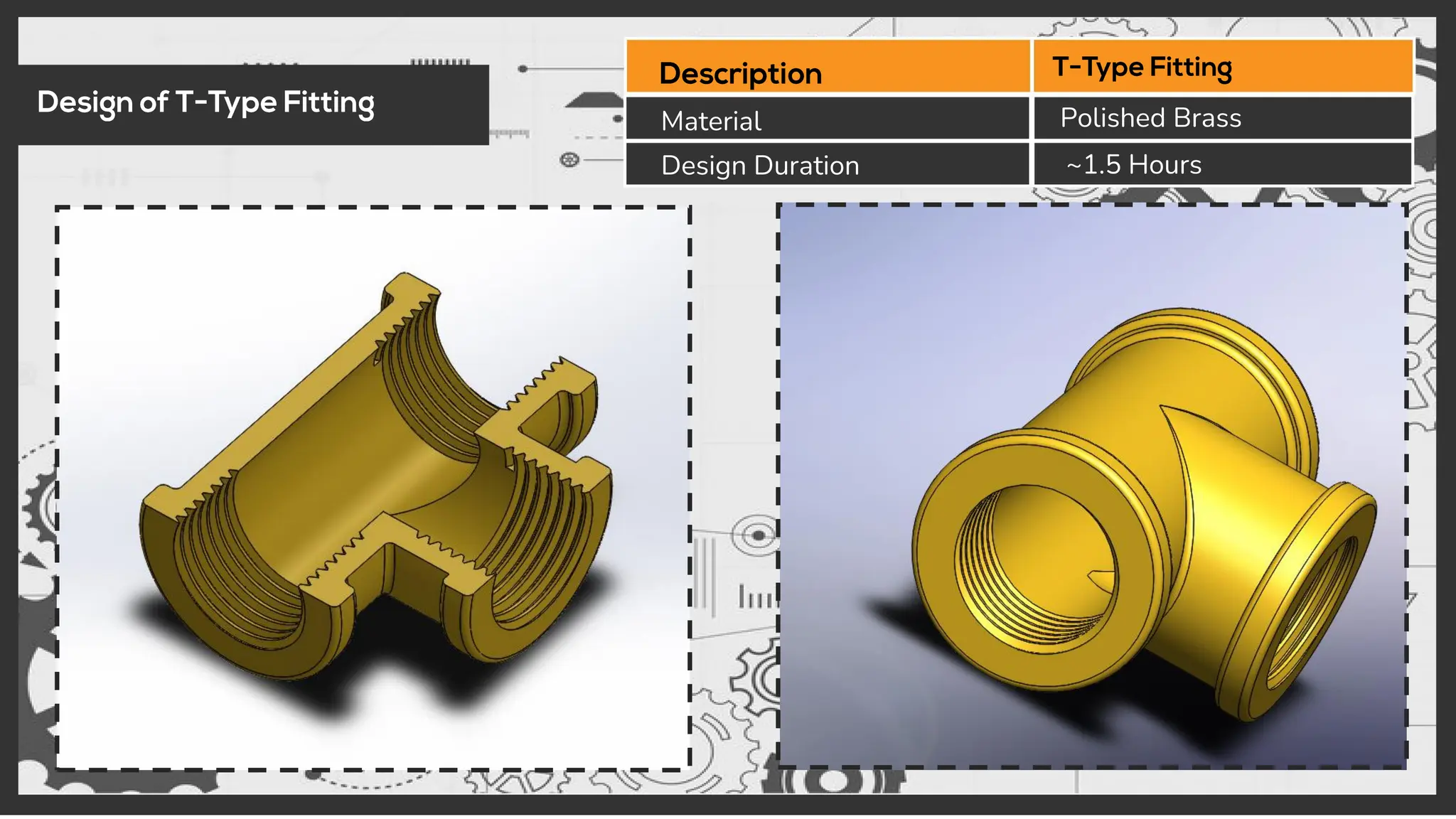 Material
Design Duration ~1.5 Hours
Polished Brass
 