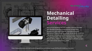 Mechanical Detailing Services perfection | PPTX