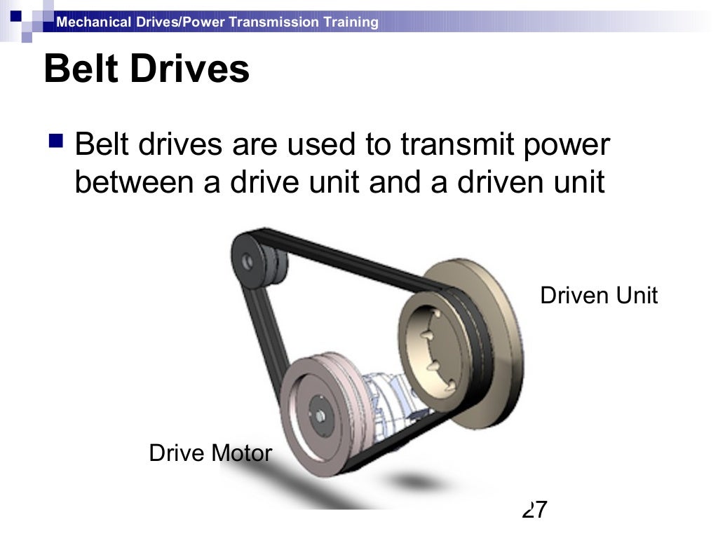 Mechanical drives & power transmission