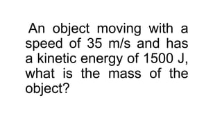 Grade 9 Science 4th Quarter Mechanical Energy.pptx