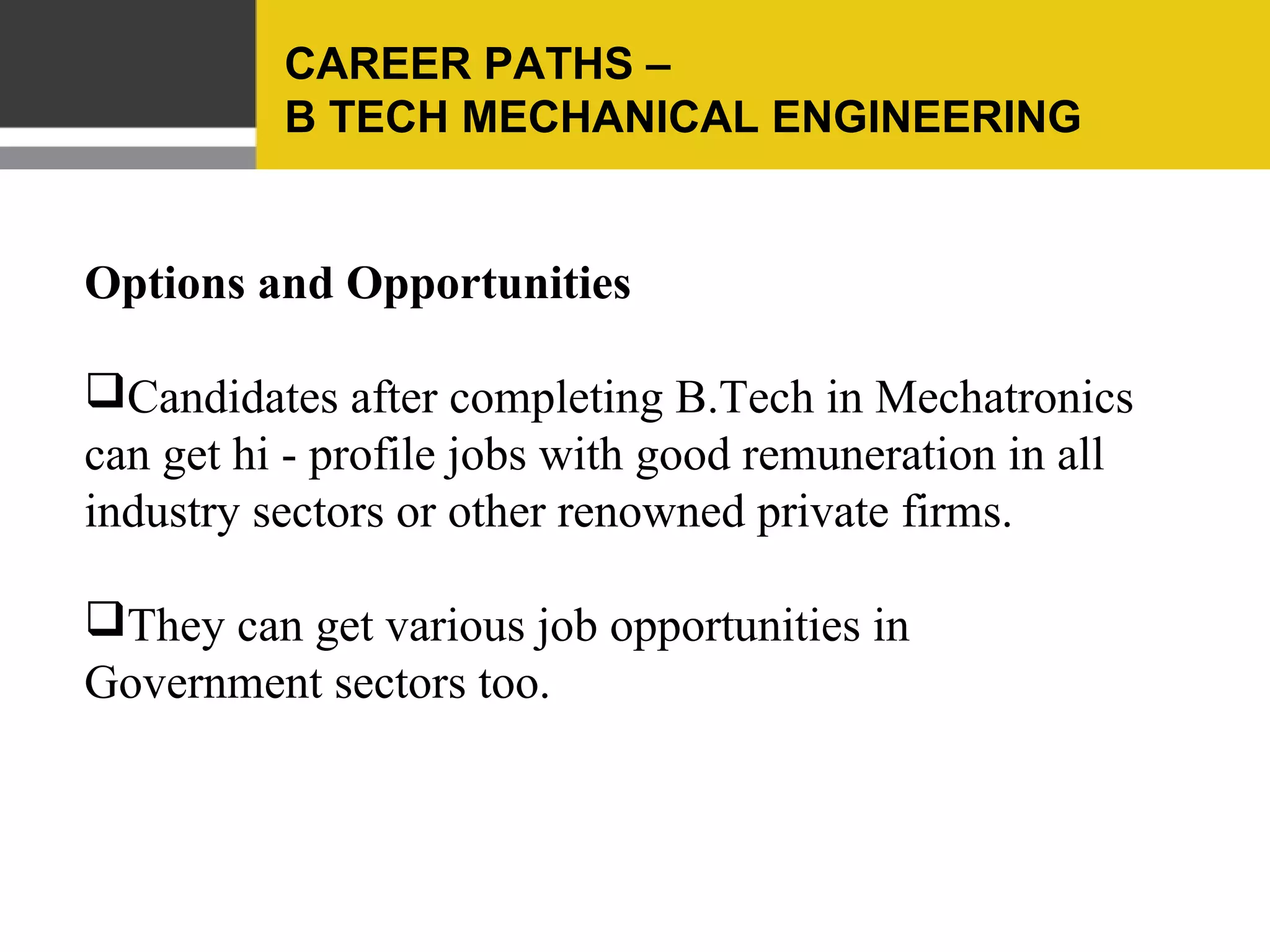 MECHANICAL ENGINEERING




   Thank
   You
 