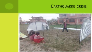 EARTHQUAKKE CRISIS
 