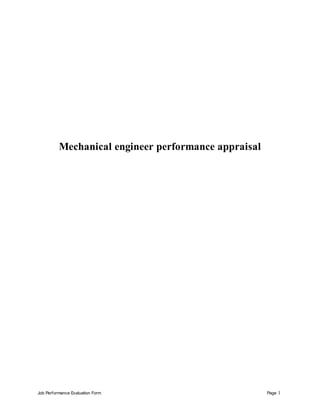 Job Performance Evaluation Form Page 1
Mechanical engineer performance appraisal
 