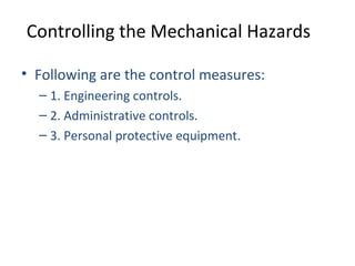 Mechanical hazard control | PPT