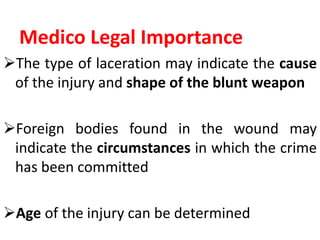 MECHANICAL INJURIES - LACERATIONS.pptx