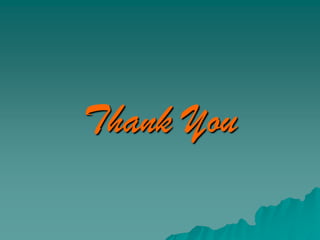 Thank You
 