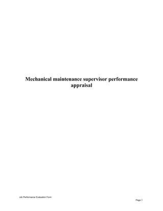 Mechanical maintenance supervisor performance
appraisal
Job Performance Evaluation Form
Page 1
 