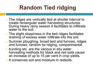 Random Tie Ridging MECHANICAL MEASURES OF SOIL CONSERVATION.pptx
