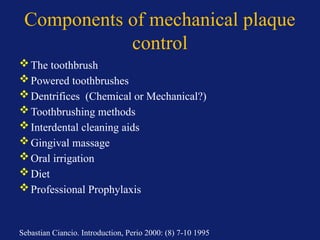 Comprehensive Guide to Plaque Control and Oral Hygiene Techniques | PPTX