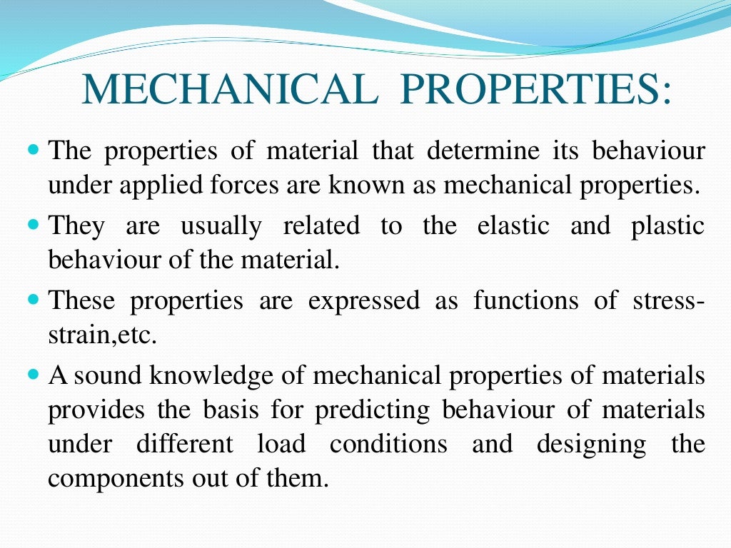 Mechanical properties of materials