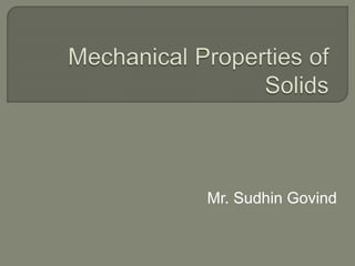 Mr. Sudhin Govind
 