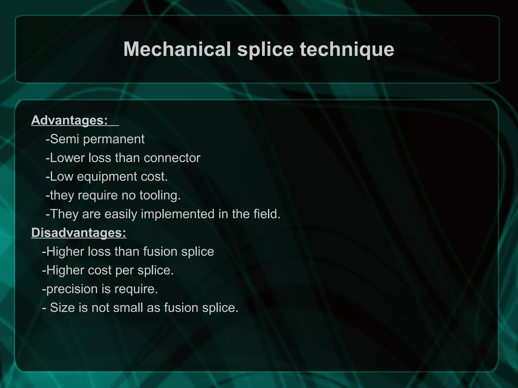 Mechanical Splicing Techniques For Optical Fiber PPT 