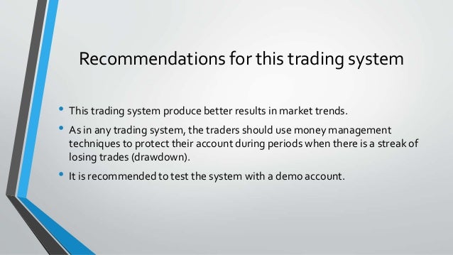 How to develop a mechanical trading system