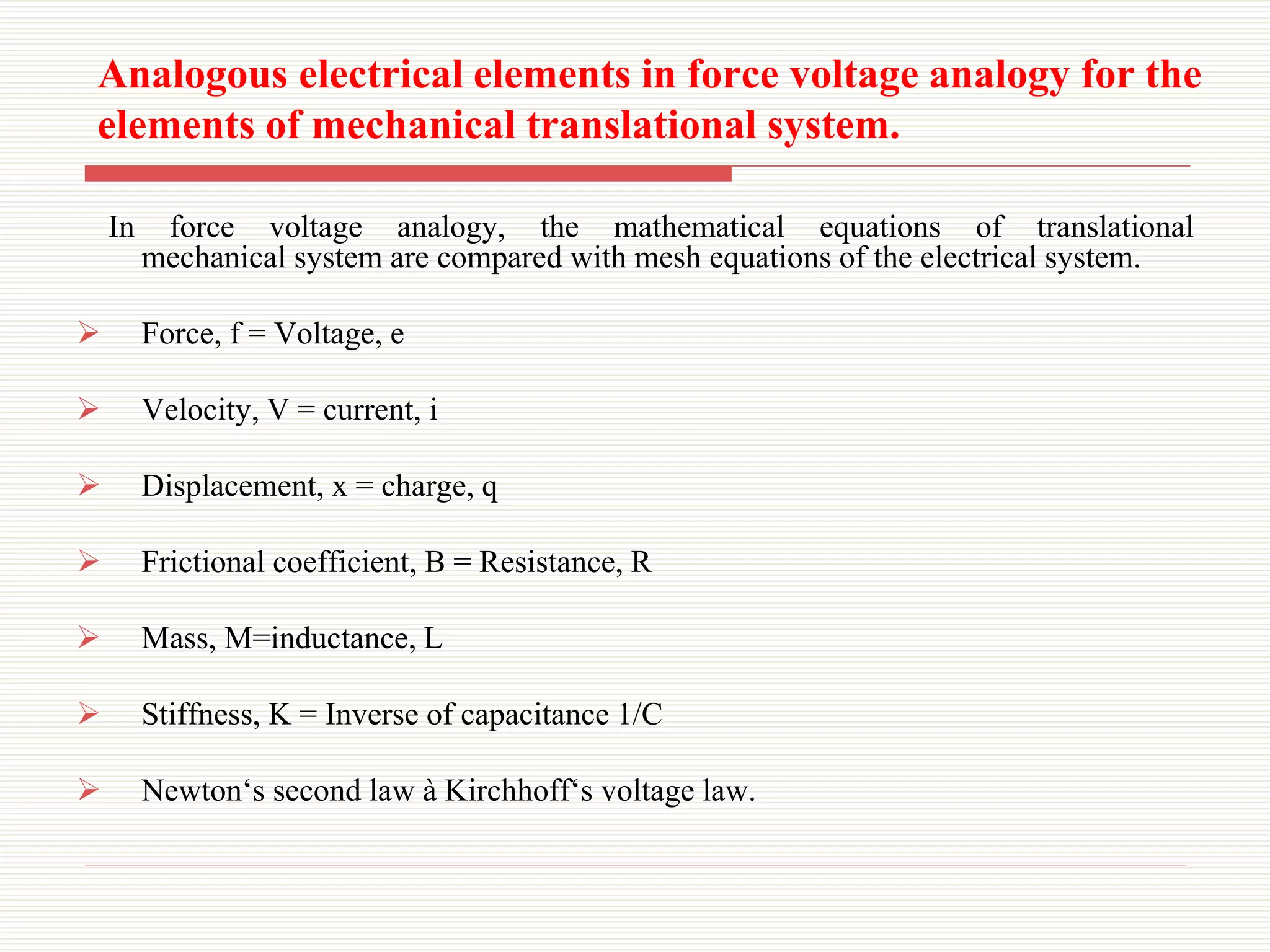 Mechanical translational rotational systems and electrical analogous ...