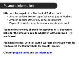 faster theory/experiment cycle* Mason, W. and Siddarth, S. 2009. “Conducting Behavioral Research on Amazon’s Mechanical Turk.” Yahoo! Research.