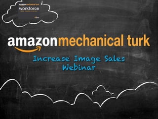 Increase Image Sales
Webinar
 
