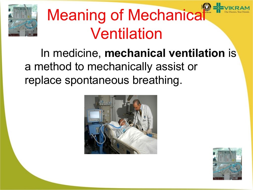 Mechanical ventilation