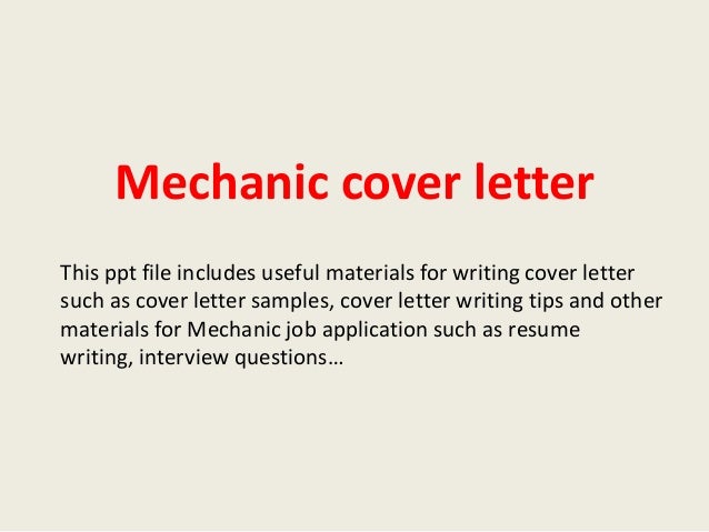 mechanic cover letter this ppt file includes useful materials for writing cover letter such as cover - Resume Cover Letter Mechanic mechanic cover letter this ppt file includes useful materials for writing cover letter such as cover - Resume Cover Letter Mechanic